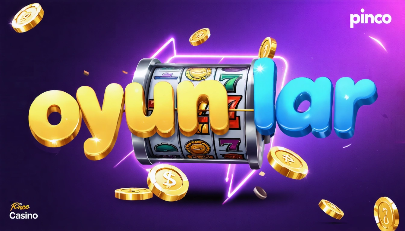 oyunlar Pinco Casino